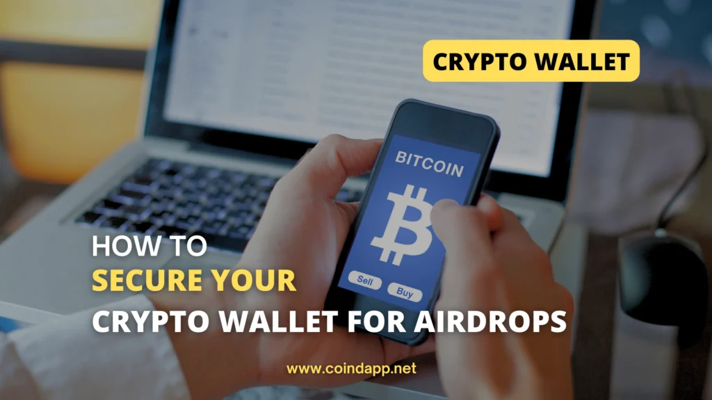 Secure Your Crypto Wallet for Airdrop Safely